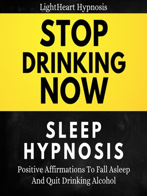 cover image of Stop Drinking Now Sleep Hypnosis